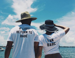 If Lost Return To Babe I Am Babe Couple Shirt