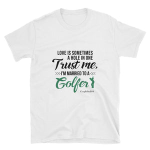 "Original Men's Short Sleeves Shirt Apparel "I'm Married To A Golfer"