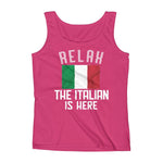 RELAX, THE ITALIAN IS HERE Ladies' Tank Top