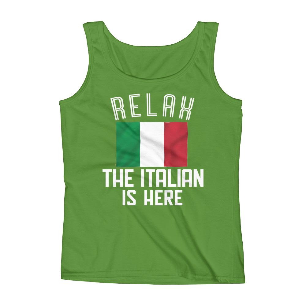 RELAX, THE ITALIAN IS HERE Ladies' Tank Top