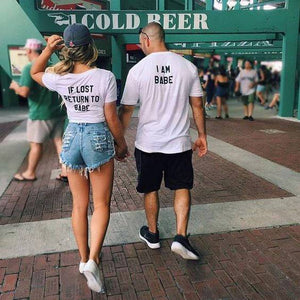 If Lost Return To Babe I Am Babe Couple Shirt
