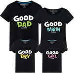 Good Dad Mom Boy Girl Family Matching Clothes