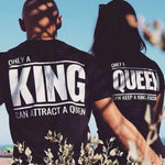Only a King & Queen Shirts - Valentine's Day Special